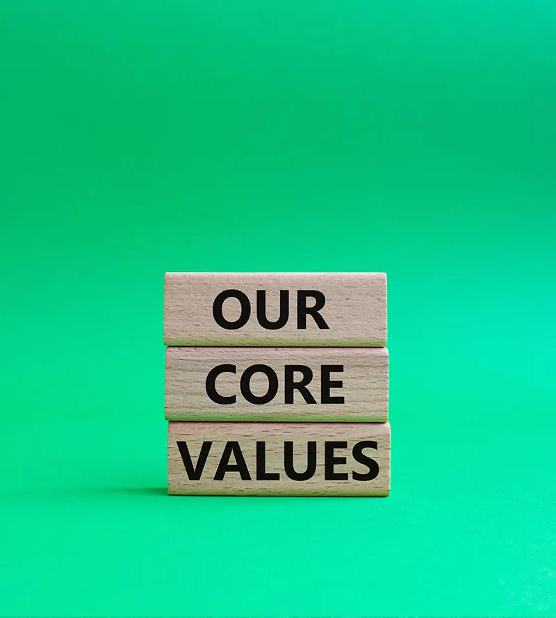 Our Core Values